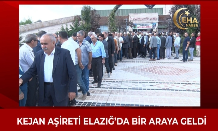 Kejan – Kejikan Aşireti 5. Aileler Buluşması Elazığ’da Gerçekleşti